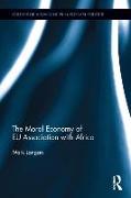 The Moral Economy of EU Association with Africa