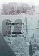 The Economics of Providence: Management, Finances and Patrimony of Religious Orders and Congregations in Europe, 1773-Ca. 1930