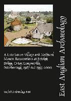 EAA 153: A Late Saxon Village and Medieval Manor