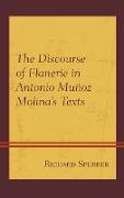 The Discourse of Flanerie in Antonio Muñoz Molina's Texts