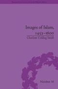 Images of Islam, 1453–1600