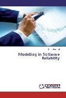 Modelling In Software Reliability