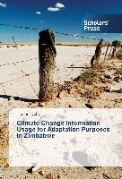 Climate Change Information Usage for Adaptation Purposes in Zimbabwe