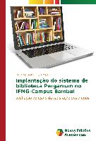 Implantação do sistema de biblioteca Pergamum no IFMG-Campus Bambuí