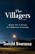 The Villagers: Secrets, Sins & Revenge In A Retirement Community