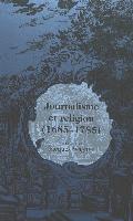 Journalisme et religion (1685-1785)