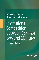 Institutional Competition between Common Law and Civil Law