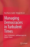 Managing Democracies in Turbulent Times