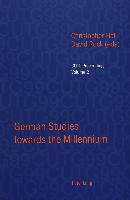 German Studies towards the Millennium