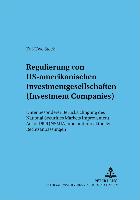 Regulierung von US-amerikanischen Investmentgesellschaften (Investment Companies)
