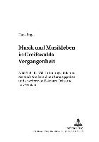 Musik und Musikleben in Greifswalds Vergangenheit