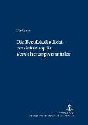 Die Berufshaftpflichtversicherung für Versicherungsvermittler