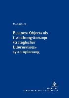 Business Objects als Gestaltungskonzept strategischer Informationssystemplanung