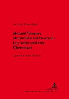 Manuel Vázquez Montalbán auf Deutsch:- Ein Autor und vier Übersetzer