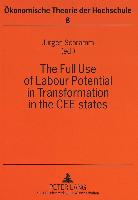 The Full Use of Labour Potential in Transformation in the CEE states