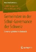 Gemeinden in der Schul-Governance der Schweiz