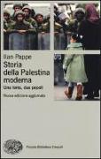 Storia della Palestina moderna. Una terra, due popoli