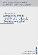 Europäische Sozialpolitik und nationale Sozialpartnerschaft