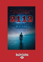 2113: Stories Inspired by the Music of Rush (Large Print 16pt)