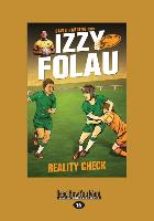 Reality Check: Izzy Folau 2 (Large Print 16pt)