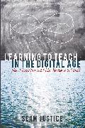 Learning to Teach in the Digital Age
