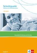 Schnittpunkt Mathematik für die Berufsfachschule. Lösungen Gesundheit und Soziales. Ausgabe N