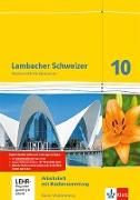 Lambacher Schweizer Mathematik 10. Arbeitsheft plus Lösungen und Lernsoftware Klasse 10. Ausgabe Baden-Württemberg