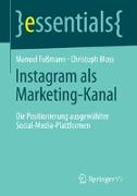 Instagram als Marketing-Kanal