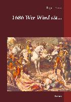 1686 Wer Wind sät