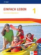 Einfach Leben. Schülerbuch 5./6. Schuljahr. Ausgabe S - Neubearbeitung 2016