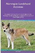 Norwegian Lundehund Activities Norwegian Lundehund Tricks, Games & Agility. Includes: Norwegian Lundehund Beginner to Advanced Tricks, Series of Games