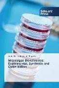 Microalgae Biorefineries: Experimental, Synthesis and Optimization