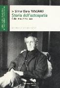 Storia dell'osteopatia. Guida introduttiva di base