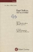 Fuori l'italiano dall'università? Inglese, internazionalizzazione, politica linguistica