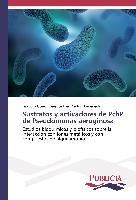 Sustratos y activadores de PchP de Pseudomonas aeruginosa