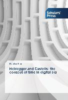 Heidegger and Castells: the concept of time in digital era