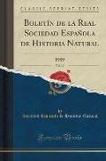 Boletín de la Real Sociedad Española de Historia Natural, Vol. 19