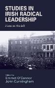 Studies in Irish radical leadership