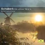 Schubert: Die Schöne Müllerin (Classical Choice)