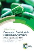 Green and Sustainable Medicinal Chemistry