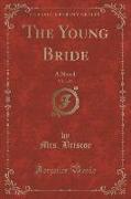 The Young Bride, Vol. 1 of 3