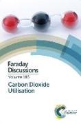 Carbon Dioxide Utilisation: Faraday Discussion 183