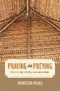 Praying and Preying