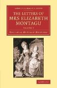 The Letters of Mrs Elizabeth Montagu - Volume 3