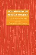 Social Networking and Impression Management