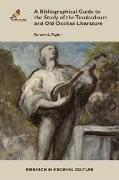 A Bibliographical Guide to the Study of Troubadours and Old Occitan Literature