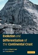 Evolution and Differentiation of the Continental Crust