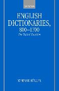 English Dictionaries 800-1700: The Topical Tradition