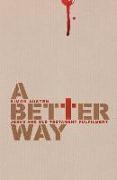 A Better Way: Jesus and Old Testament Fulfilment