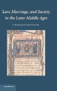 Law, Marriage, and Society in the Later Middle Ages